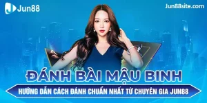 Hướng Dẫn Cách Chơi Mậu Binh Chi Tiết Giúp Bạn Vượt Mặt Đối Thủ